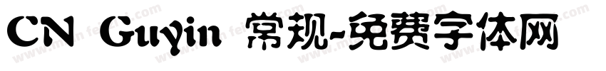 CN Guyin 常规字体转换